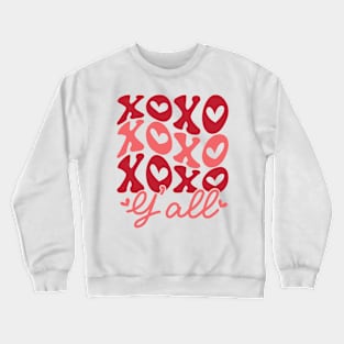 XoXo Y'all Valentines Day Gift Crewneck Sweatshirt
